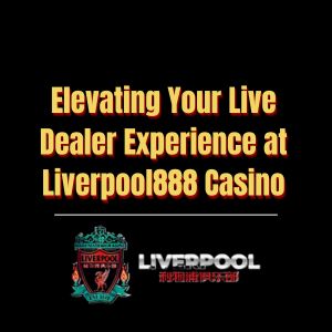 Elevating Your Live Dealer Experience at Liverpool888 Casino - Logo - liverpool8888