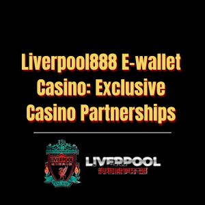 Liverpool888 E-wallet Casino Exclusive Casino Partnerships - Logo - liverpool8888